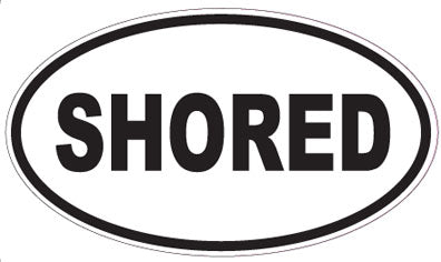 SHORED - Oval Sticker