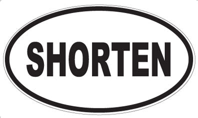 SHORTEN - Oval Magnet