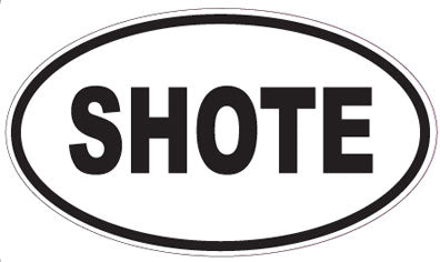 SHOTE - Oval Magnet