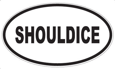 SHOULDICE - Oval Sticker