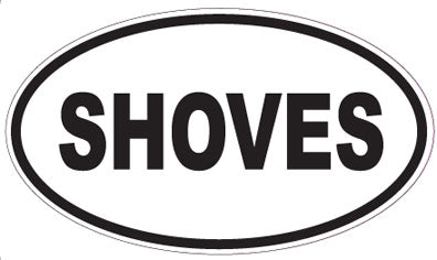 SHOVES - Oval Sticker
