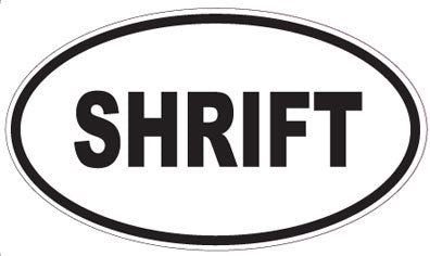 SHRIFT - Oval Sticker