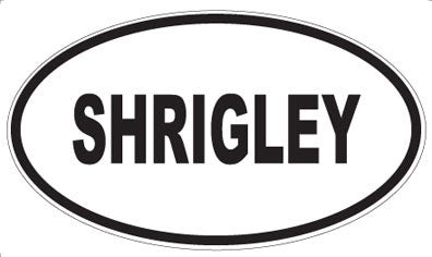SHRIGLEY - Oval Sticker