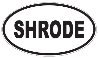 SHRODE - Oval Magnet