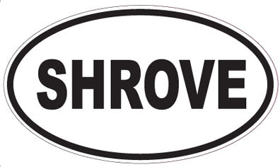 SHROVE - Oval Sticker
