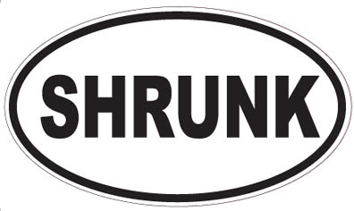 SHRUNK - Oval Sticker