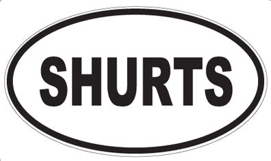 SHURTS - Oval Magnet
