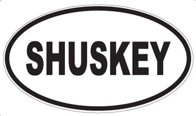 SHUSKEY - Oval Magnet