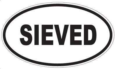 SIEVED - Oval Sticker