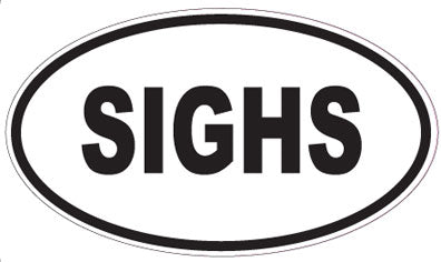 SIGHS - Oval Magnet