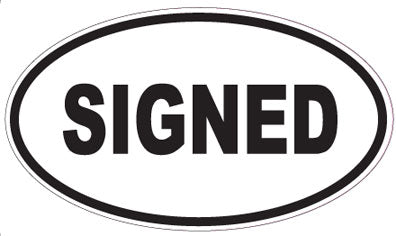 SIGNED - Oval Sticker