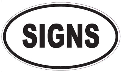 SIGNS - Oval Sticker