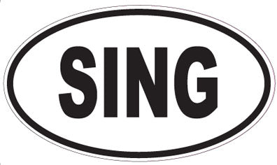 SING - Oval Sticker
