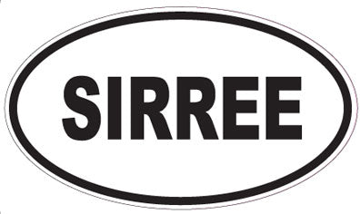 SIRREE - Oval Sticker