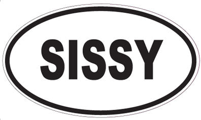 SISSY - Oval Sticker
