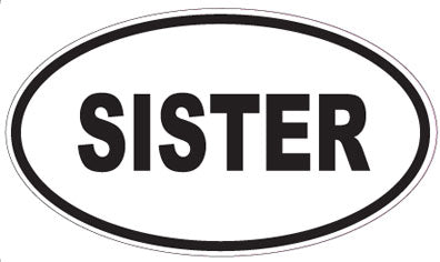 SISTER - Oval Sticker