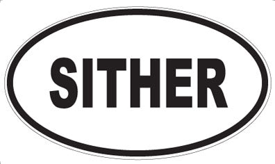 SITHER - Oval Sticker