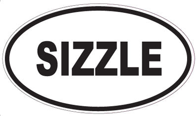 SIZZLE - Oval Sticker