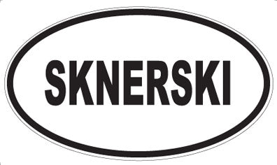 SKNERSKI - Oval Magnet