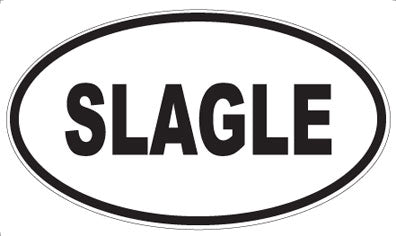 SLAGLE - Oval Magnet
