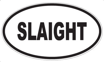 SLAIGHT - Oval Magnet