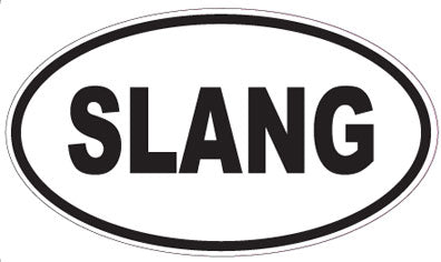 SLANG - Oval Magnet
