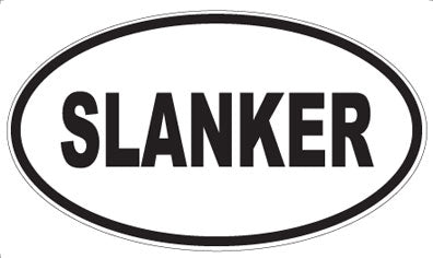 SLANKER - Oval Sticker