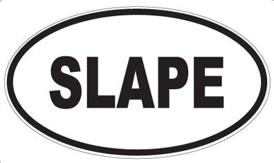 SLAPE - Oval Magnet