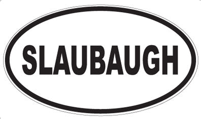 SLAUBAUGH - Oval Magnet