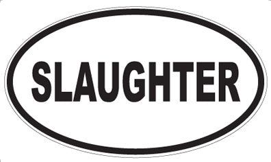 SLAUGHTER - Oval Sticker