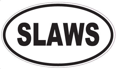 SLAWS - Oval Magnet
