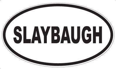 SLAYBAUGH - Oval Sticker