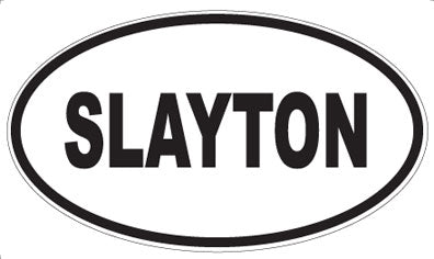 SLAYTON - Oval Magnet