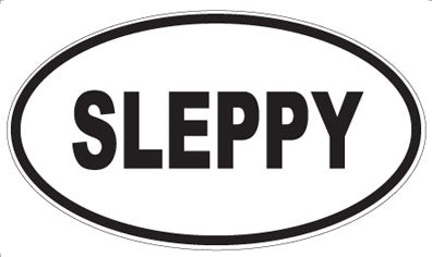 SLEPPY - Oval Sticker