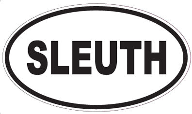 SLEUTH - Oval Sticker