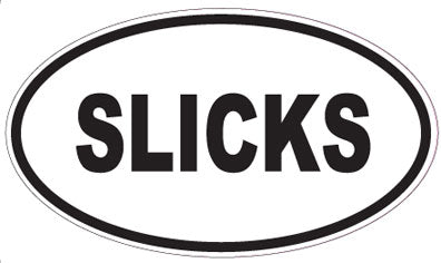 SLICKS - Oval Sticker