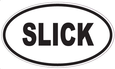 SLICK - Oval Magnet