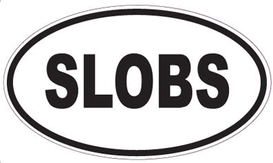 SLOBS - Oval Magnet