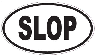 SLOP - Oval Sticker