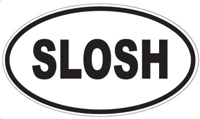 SLOSH - Oval Magnet