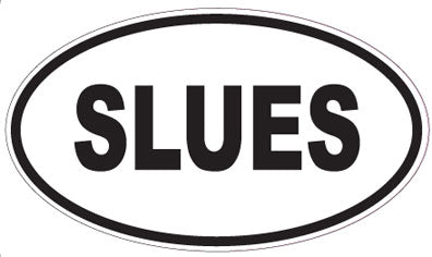 SLUES - Oval Sticker