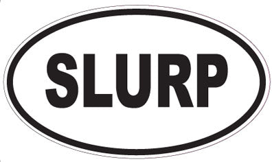 SLURP - Oval Sticker
