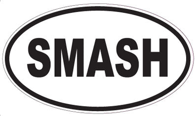 SMASH - Oval Magnet