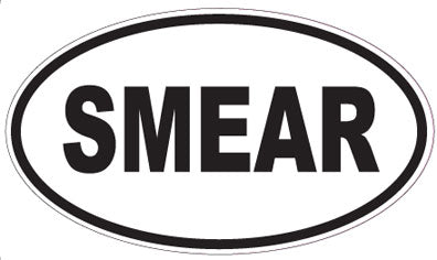 SMEAR - Oval Magnet
