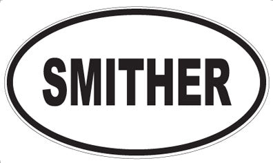 SMITHER - Oval Magnet