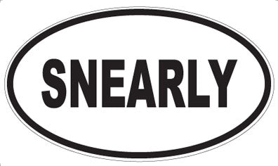 SNEARLY - Oval Magnet