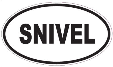 SNIVEL - Oval Sticker