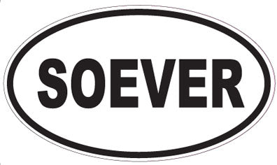 SOEVER - Oval Sticker