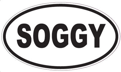 SOGGY - Oval Magnet