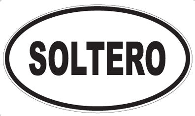 SOLTERO - Oval Magnet